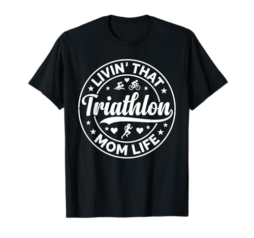 Triathlon Mom Funny Birthday Christmas Mothers Day T-Shirt