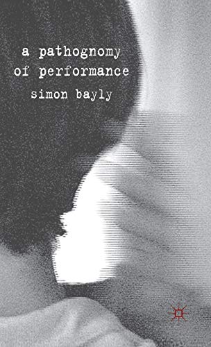 A Pathognomy of Performance view 2