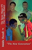 The Stone Master Vs the Dragon Master 1499738862 Book Cover