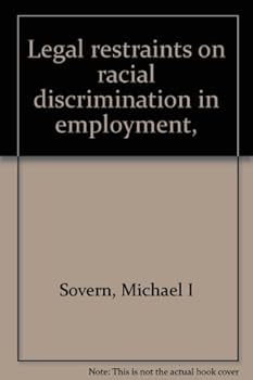 Hardcover Legal restraints on racial discrimination in employment, Book