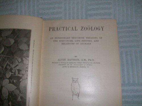 Practical zoo¨logy: An elementary text-book tre... B00087BH52 Book Cover