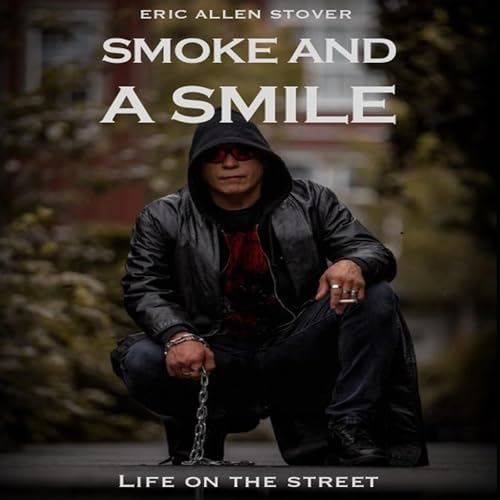 Eric Allen Stover's Smoke and a Smile episode artwork