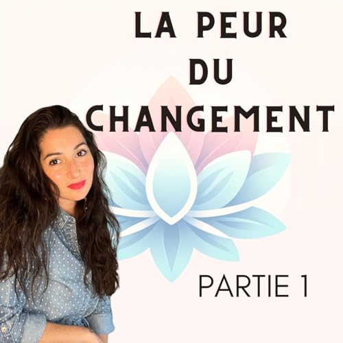 La peur du changement - Partie 1 Titelbild