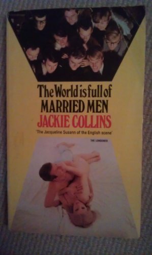 The World Is Full of Married Men 0451038339 Book Cover