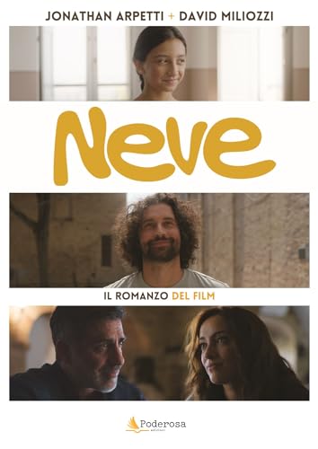 Neve. Il Romanzo Del Film