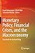 Monetary Policy, Financial Crises, and the Macroeconomy: Festschrift for Gerhard Illing