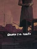 Granada y al Paraíso