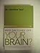 Who Switched Off Your Brain?: Solving the Mystery of He Said / She Said
