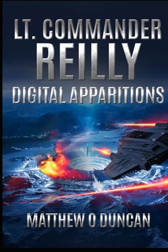 Lt. Commander Reilly - Digital Apparitions (Lt. Reilly)