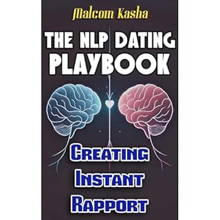 The NLP Dating Playbook Audiolibro Por Malcom Kasha arte de portada
