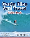Costa Rica Surf Travel Guide Book (English Edition)...