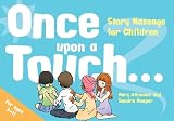 Atkinson, M: Once Upon a Touch...: Story Massage for Children - Mary Atkinson, Sandra Hooper 