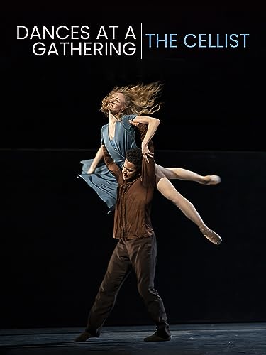 Dances at a Gathering - The Cellist