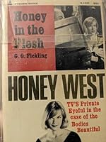 Honey in the Flesh (Book 3) B000HKVSPY Book Cover