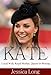 KATE: Loyal Wife, Royal Mother, Queen-In-Waiting