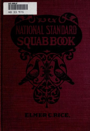 The National Standard Squab Book (Illustrated)