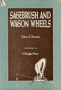 Hardcover Sagebrush and Wagon Wheels Book