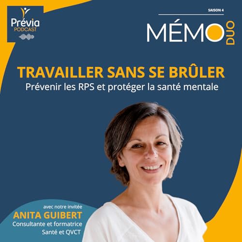 Travailler sans se br&ucirc;ler : pr&eacute;venir les RPS et prot&eacute;ger la sant&eacute; mentale