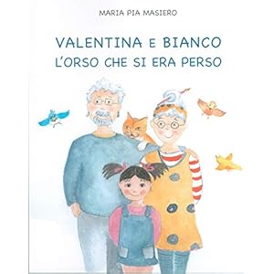 Valentina e Bianco l'orso che si era perso