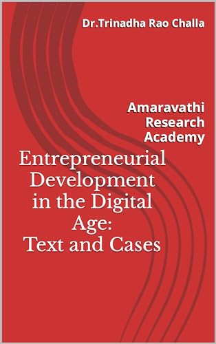 Entrepreneurial Development in the Digital Age: Text and Cases