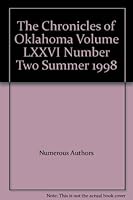 The Chronicles of Oklahoma Volume LXXVI Number Two Summer 1998 B0044PUGQA Book Cover