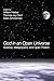 God in an Open Universe: Science, Metaphysics, and Open Theism