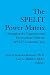 The Spelit Power Matrix: Untangling The Organizational Environment With The Spelit Leadership Tool