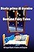Storie prima di dormire. Bedtime Fairy Tales. Bilingual Book in Italian and English: Dual Language Stories. Edizione Bilingue (Inglese - Italiano) (Italian Edition)