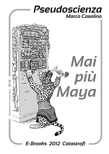 Mai più Maya (Italian Edition)