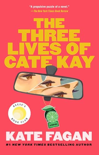 The Three Lives of Cate Kay: Reese's Book Club: A Novel