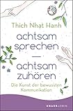 Cover zum Buch Achtsam sprechen: Achtsam zuhören: Di...
