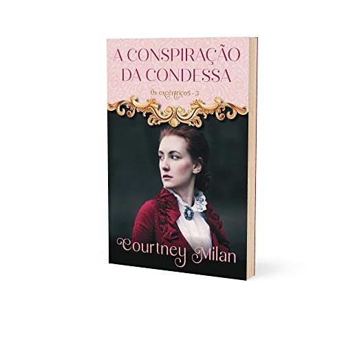 A conspiração da condessa (Os excêntricos – Livro 3)