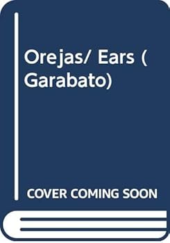 Paperback Orejas/ Ears (Garabato) (Spanish Edition) [Spanish] Book