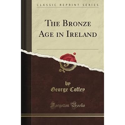The Bronze Age in Ireland