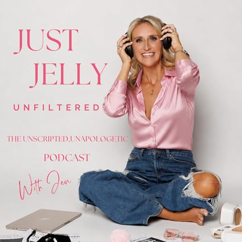 Just Jelly: Unfiltered cover art