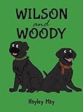Wilson and Woody