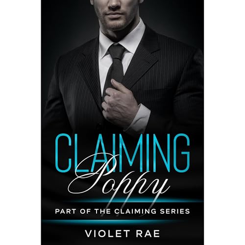 Claiming Poppy Audiolibro Por Violet Rae arte de portada
