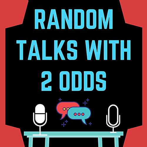 Random Talks with 2 Odds cover art
