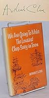 We are Going to Make the Lousiest Chop Suey in Town B000CDZOT2 Book Cover