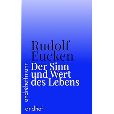 Der Sinn und Wert des Lebens