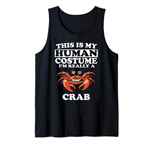 This Is My Human Costume I'm Really A Crab Camiseta sin Mangas