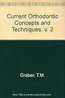 Current Orthodontic Concepts & Techniques 0721641881 Book Cover