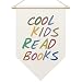 Cool Kids Read Books Pennant Canvas Banner-Colorful Words Funny Wall Art Print Hanging Flag-Poster Hanging Banner Artwork Wall Decorations & Supplies For Read Corner Bedroom Classroom(13.8" x 16")-A04