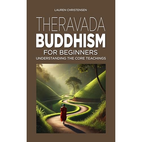 Theravada Buddhism for Beginners Audiolibro Por Lauren Christensen arte de portada