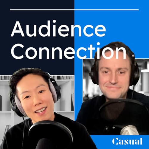 Audience Connection Essentials for 2026 with your hosts Oliver and Lydia