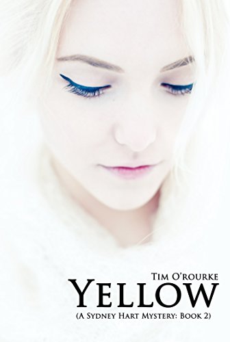 Yellow (Book Two) (The Sydney Hart Mysteries 2)