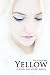 Yellow (Book Two) (The Sydney Hart Mysteries 2)