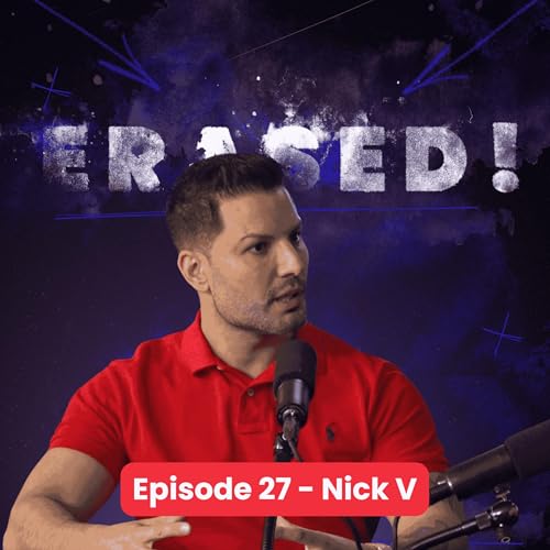 『The Deep State Exposed: The Stories the Media Will Never Tell You | Erased! Ep. 27』のカバーアート