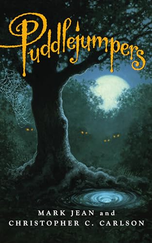 PUDDLEJUMPERS: A fantasy-mystery-adventure for middle-grade readers