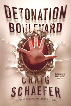 Paperback Detonation Boulevard (The Wisdom's Grave Trilogy) Book